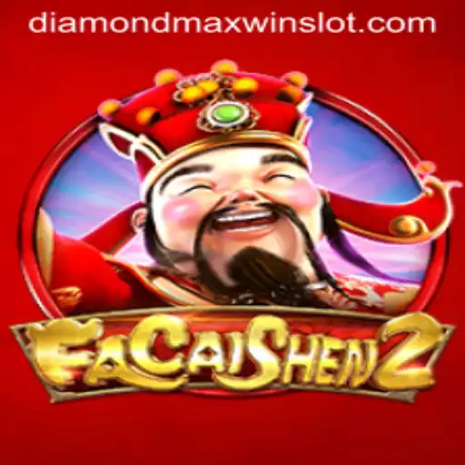 Discover the Exciting World of FaCaiShen2 and the Thrill of DiamondMaxWin