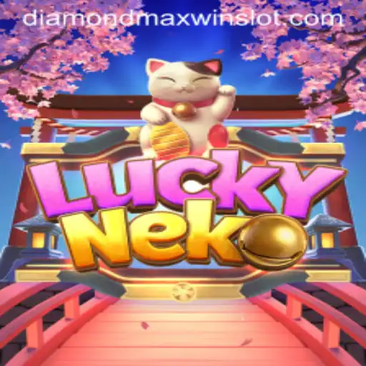 Discovering LuckyNeko: Unveiling the DiamondMaxWin Adventure
