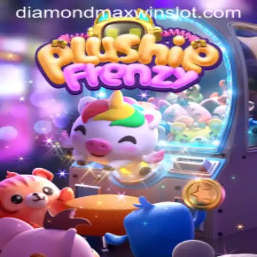 Exploring PlushieFrenzy: The Fun and Thrill of DiamondMaxWin